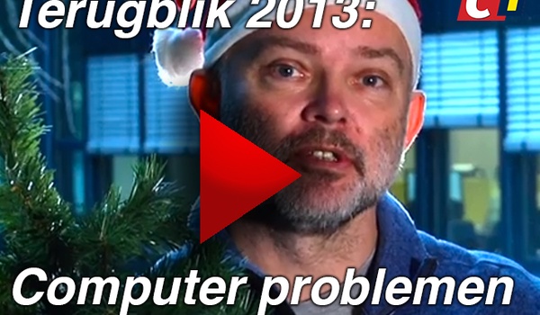 Video - Terugblik 2013: de FAQman over de meest opvallende computer problemen 