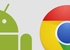 Webpagina's opslaan mogelijk in nieuwe versie Chrome voor Android